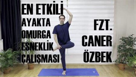 Yoga ve Esneklik Egzersizlerinin Omurga Sağlığı Üzerindeki Etkileri